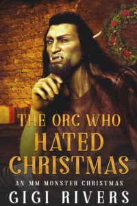 Book Cover: The Orc Who Hated Christmas